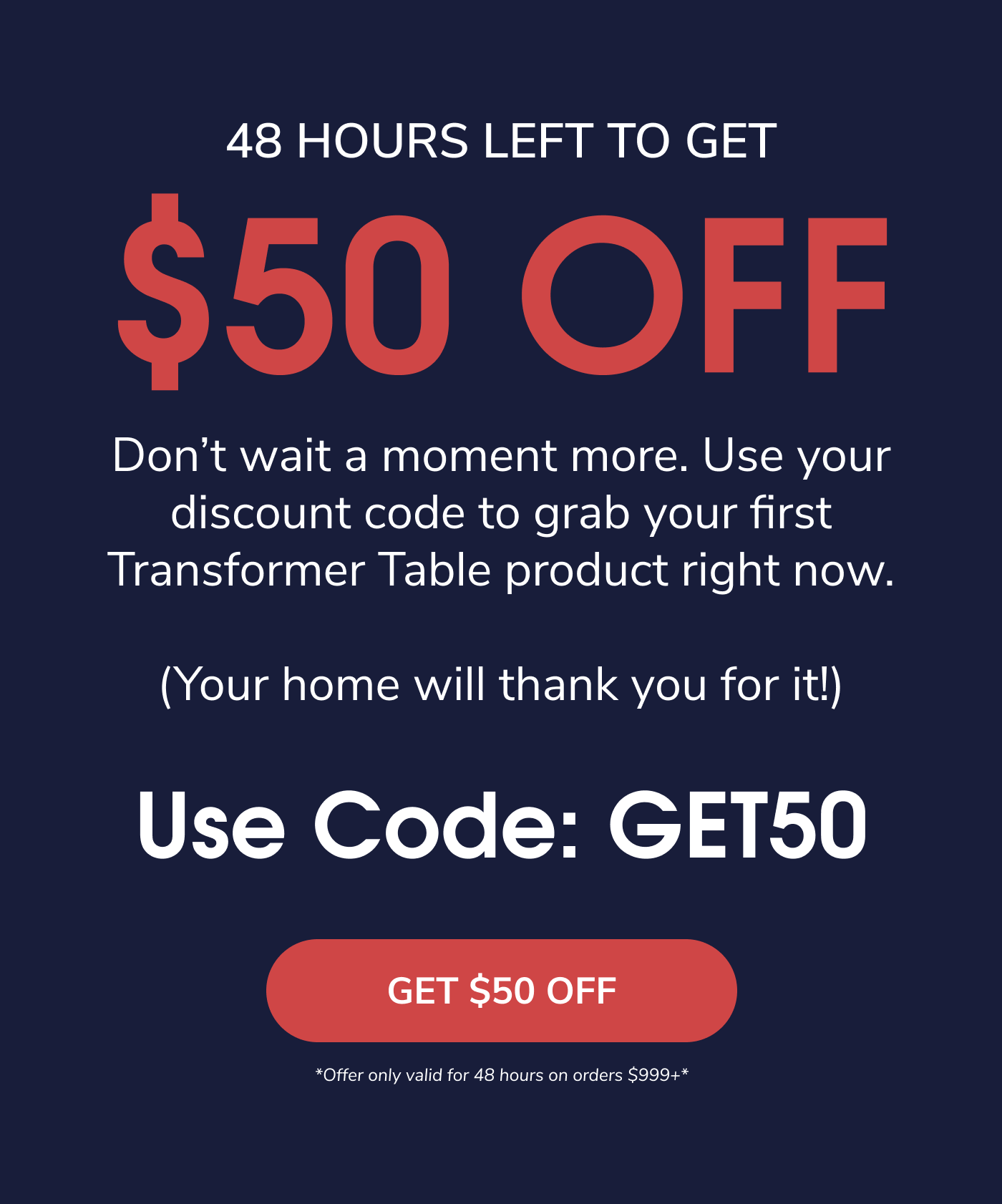 Use Code GET50 To Save $50