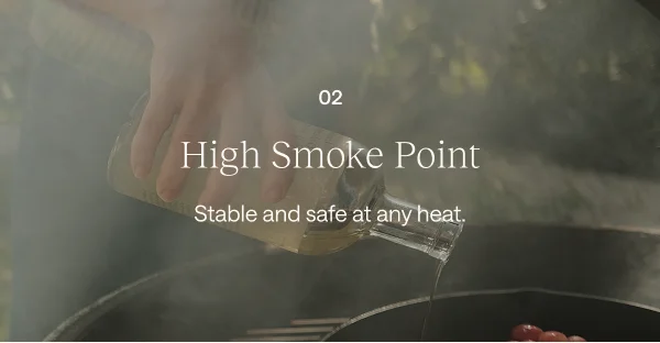 High Smoke Point