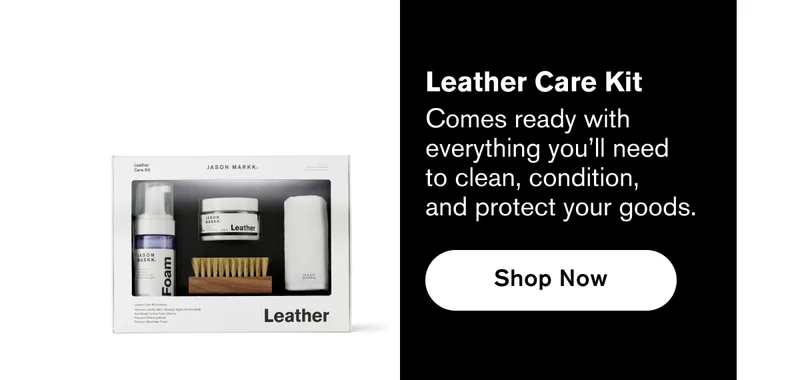 Leather Care Kit | Comes ready with  everything you’ll need  to clean, condition, and protect your goods. | Shop Now