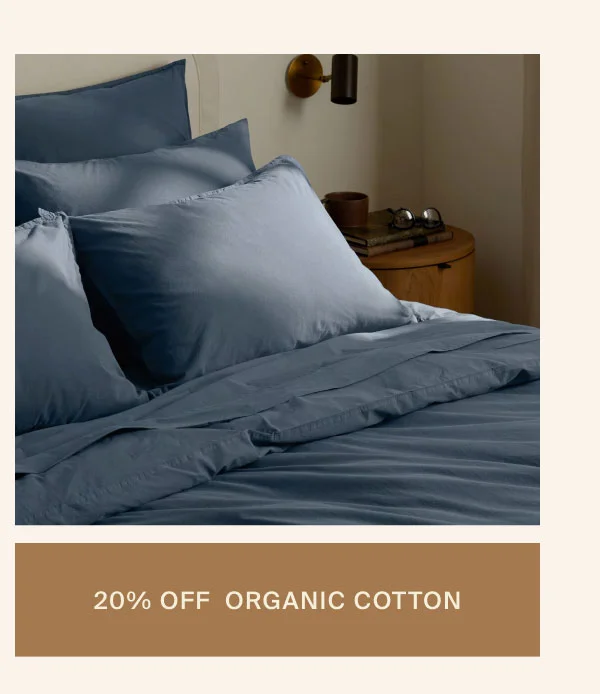 20% Off Organic Cotton