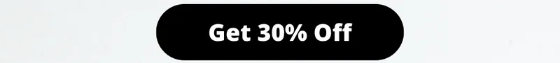 Get 30 Off