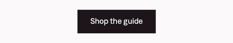 Shop the guide