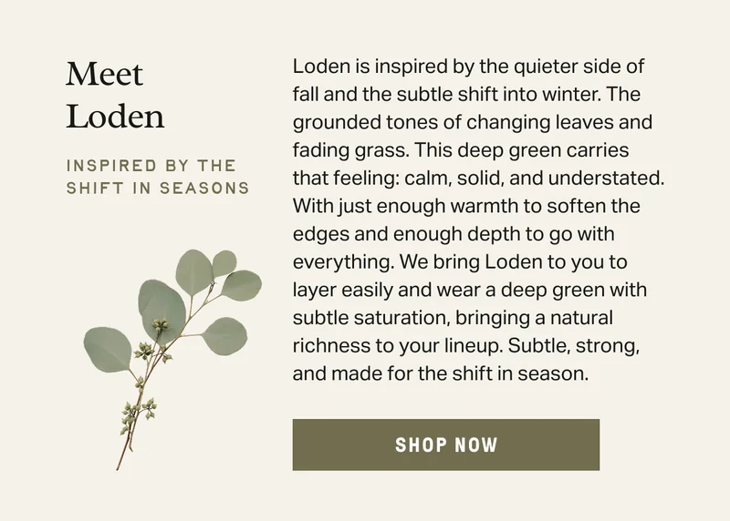 Loden Color Story