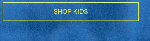 Shop Kids clothing, toys, and accessories