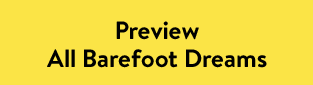 Preview All Barefoot Dreams