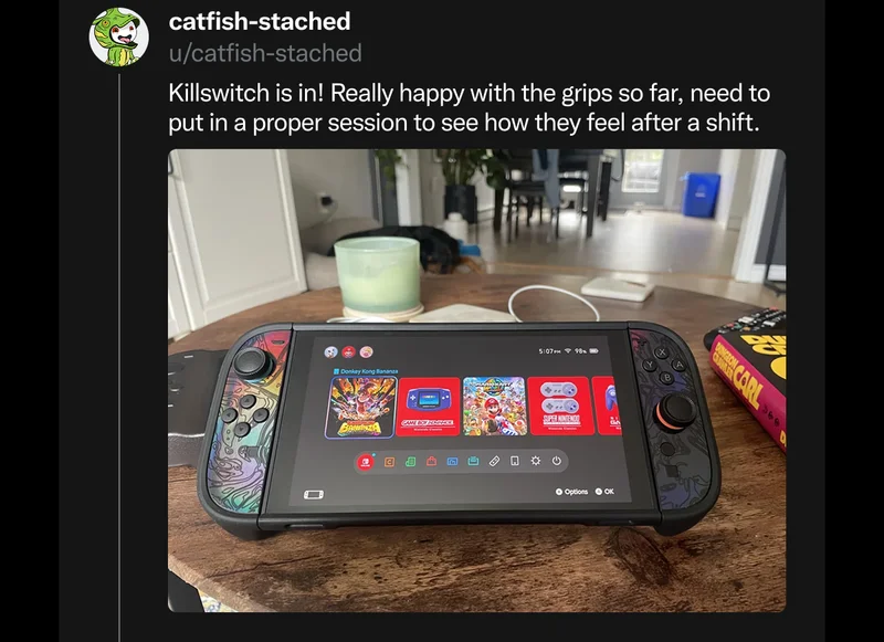 u/catfish-stached on Reddit: "Killswitch is in! Really happy with the grips so far, need to put in a proper session to see how they feel after a shift."