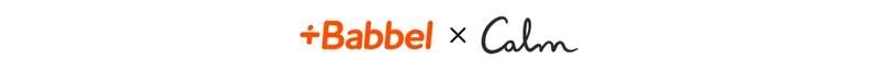 Babbel x Calm