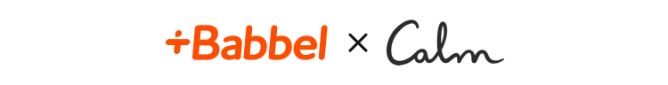 Babbel x Calm