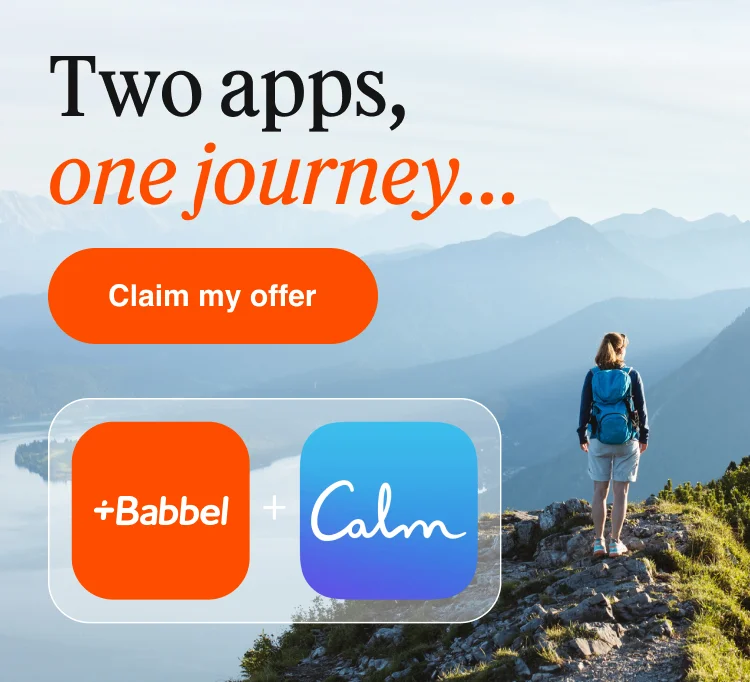 Buy 1 year of Babbel, get 1 year of Calm for free
