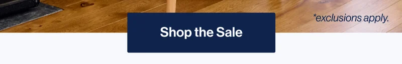 Shop the Sale. *exclusions apply.