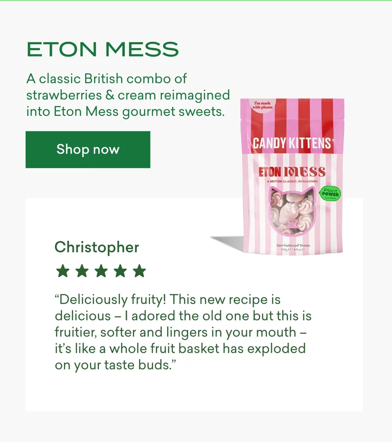 Eton Mess  A classic British combo of strawberries & cream reimagined into Eton Mess gourmet sweets.