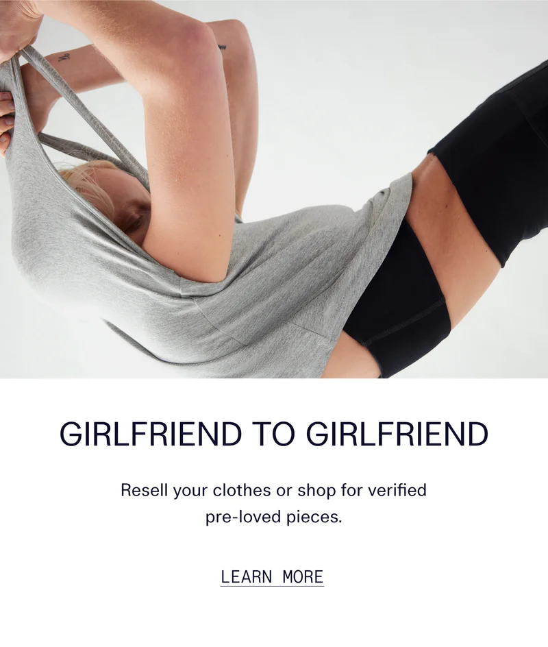GIRLFRIEND TO GIRLFRIEND  Resell your clothes or shop for verified pre-loved pieces.   |   LEARN MORE