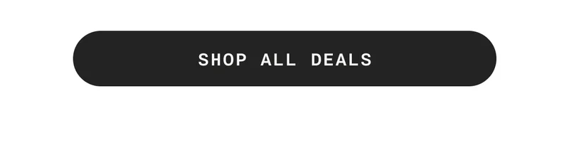 SHOP ALL DEALS