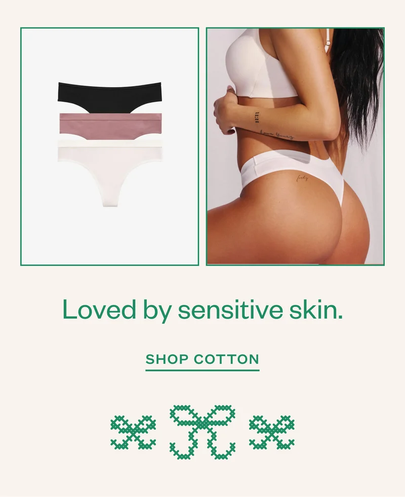 Loved by sensitive skin. Shop Cotton