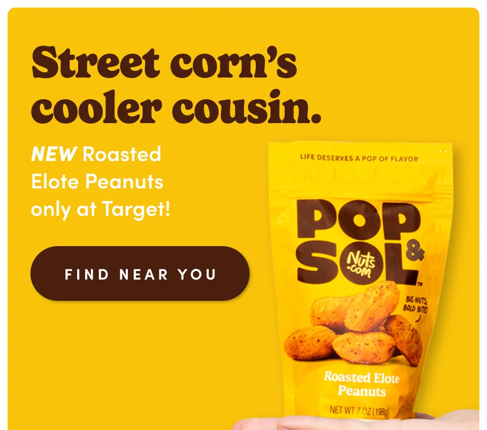 Street corn's cooler cousin. New Roasted Elote Peanuts only Target! Find near you.