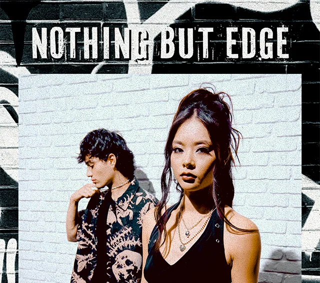 Nothing But Edge. Shop Now