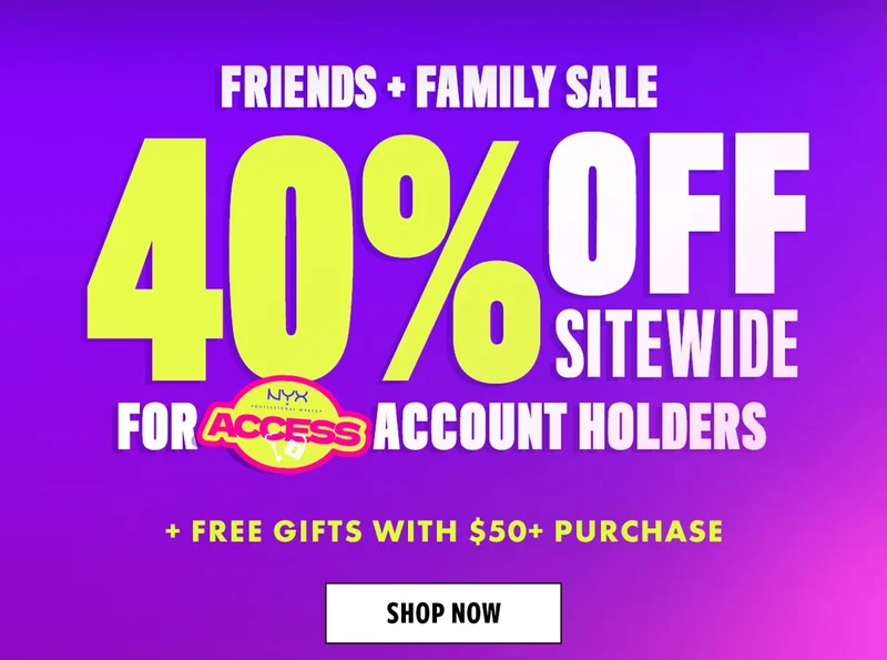 40% off friends & family