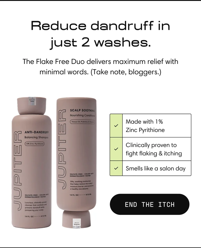 Reduce dandruff in just 2 washes. | The Flake Free Duo deliveries maximum relief with minimal words (Take note, bloggers). | END THE ITCH