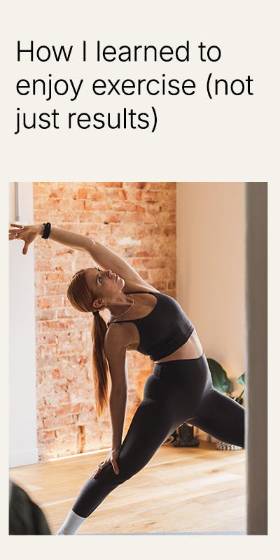 How to enjoy exercise (not chasing results)
