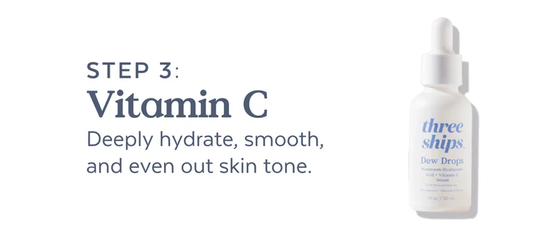 STEP 3: Vitamin C
