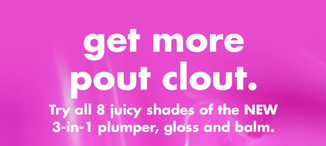 get more pout clout get more pout clout
