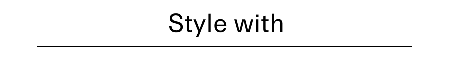 Style with