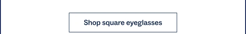 See square eyeglasses