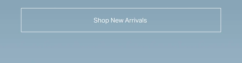 Shop New Arrivals