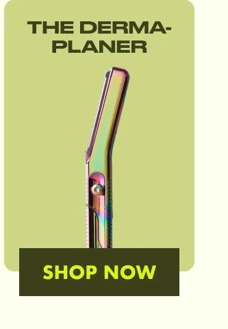 The Derma-planer Shop Now