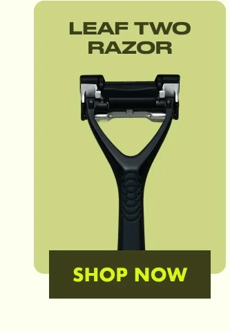 Leaf Two Razor Shop Now