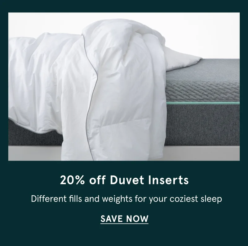 20% off Duvet Inserts | Save Now