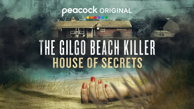 The Gilgo Beach Killer: House of Secrets