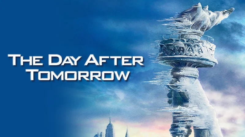 The Day After Tomorrow
