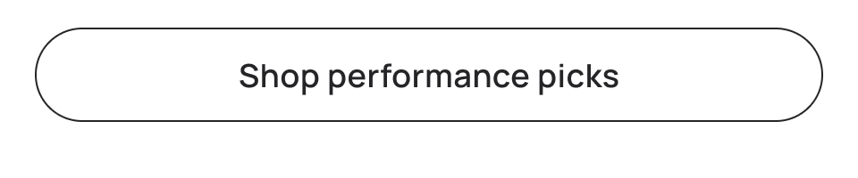Shop performance picks