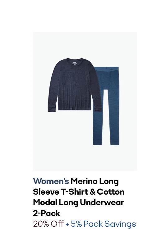 WOMEN'S MERINO LONG SLEEVE T-SHIRT & COTTON MODAL LONG UNDERWEAR 2-PACK | 20% OFF + 5% PACK SAVINGS
