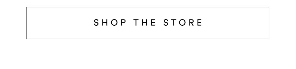 [ Shop The Store ]