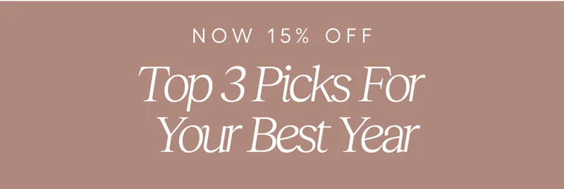 Now 15% OFF, Top 3 Picks For Your Best Year