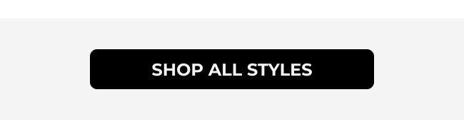 Shop All Styles