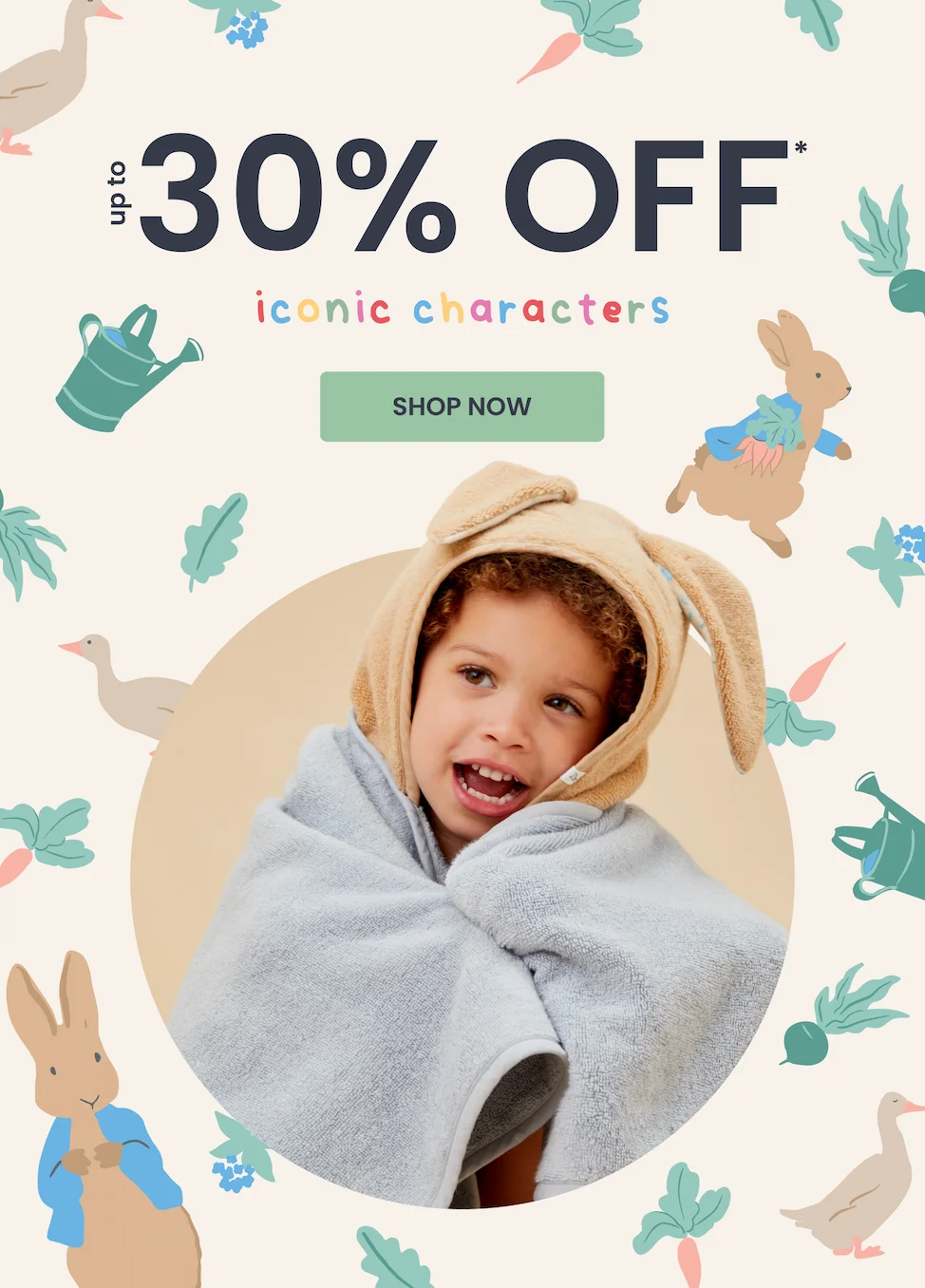 up to 30% OFF iconic characters
