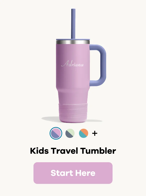 Kids Travel Tumbler | Start Here