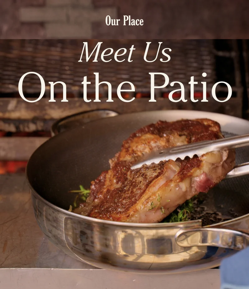 Our Place - Meet us on the Patio