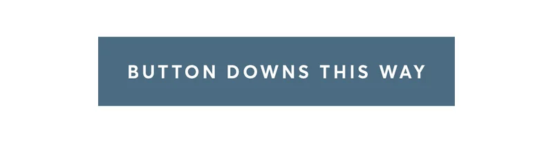 Button Downs This Way