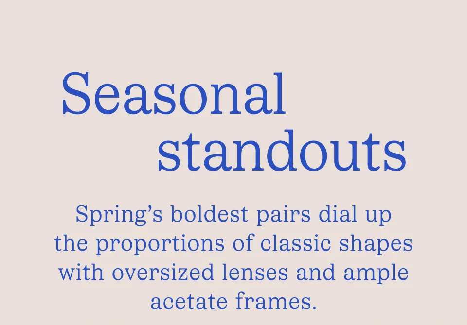 Seasonal standouts Seasonal standouts