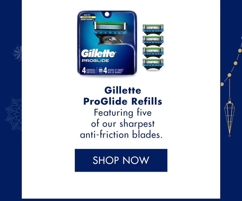 Gillette ProGlide Refills Featuring five of our sharpest anti-friction blades. SHOP NOW