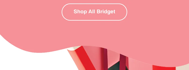 Shop All Bridget