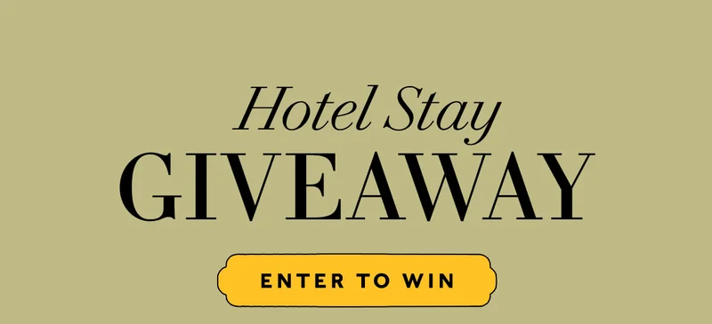 Hotel StayGiveaway     ENTER TO WIN