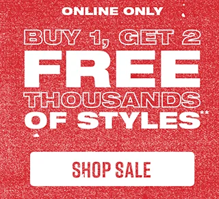 Online Only Buy 1, Get 2 Free Thousands Of Styles Shop Sale