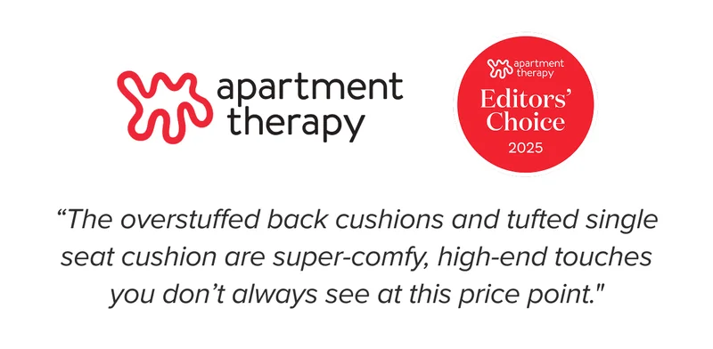 The overstuffed back cushions and tufted single seat cushion are super-comfy, high-end touches you don’t always see at this price point.