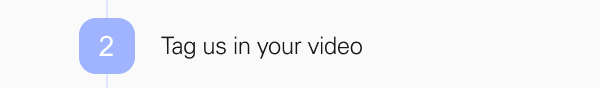 Tag us in your video