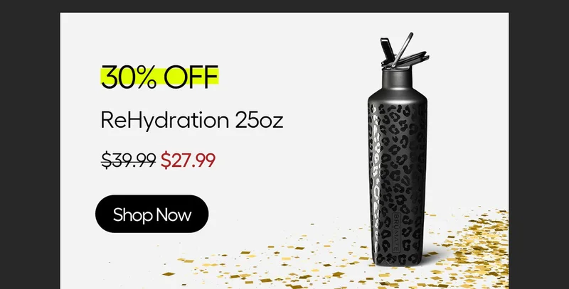 30% Off, ReHydration 25oz, $27.99 - Shop Now